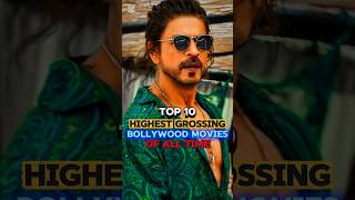 Top 10 Highest Grossing Bollywood Movies Of All Time 🔥🤑 #HighestGrossingBollywoodMovies