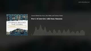 Part 2 of interview with Rona Simmons
