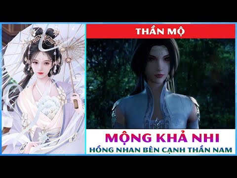 Video Mộng Khả Nhi - Nữ tử duy nhất cùng Thần Nam có vợ... - youtube