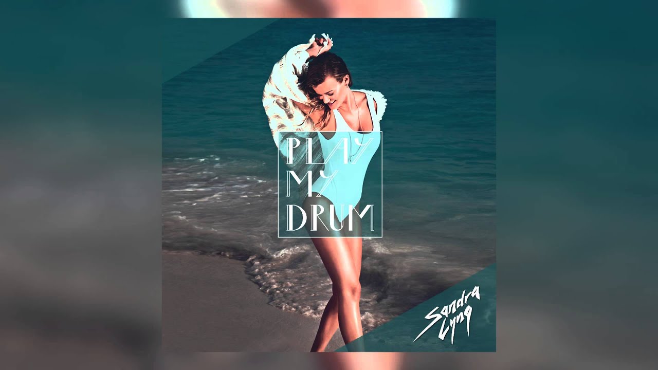 Sandra Lyng Play My Drum