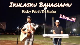 Ikhlasku Bahagiamu - Ricky Feb ft Tri Suaka ~ Cover Mantul Project