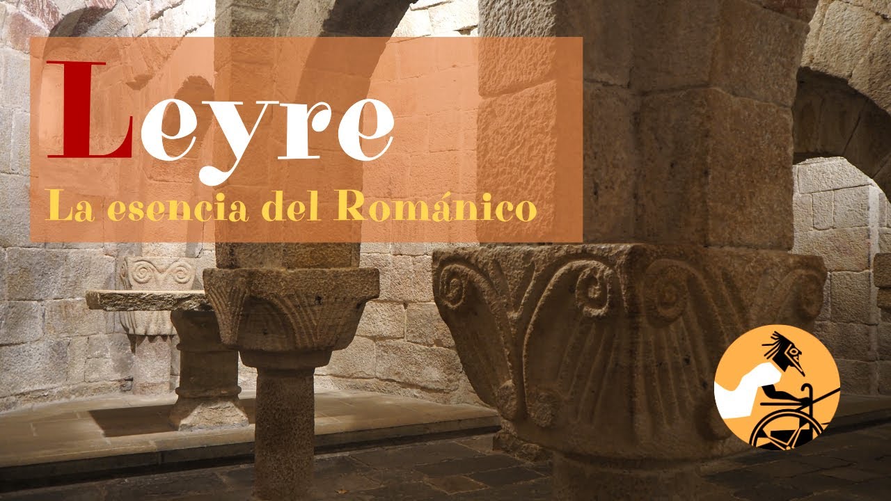 Monasterio de Leyre · Románico en Navarra · El Auriga del Arte