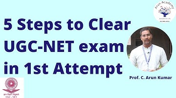 5 Steps to clear UGC-NET exam in 1st Attempt || Prof. C. Arun Kumar