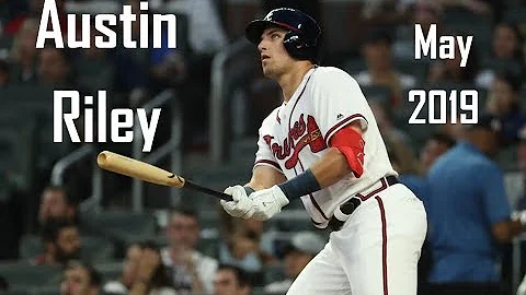 Austin Riley - May 2019 - Rookie of the Month High...