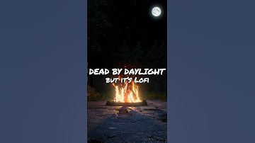 Dead by Daylight, but it