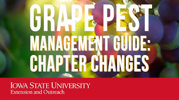 Grape Pest Management Guide: Chapter Changes