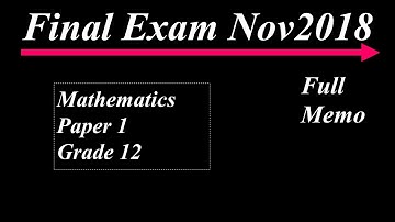 Full Memo Maths Paper 1 Nov 2018 Grade 12