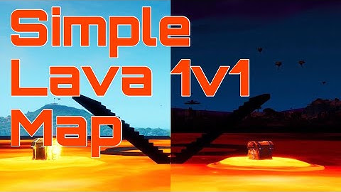 SIMPLE LAVA 1v1 MAP (CREATIVE LAVA MAP)