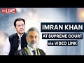 Live imran khan at supreme court of pakistan  nab law amendment case  16 may 2024