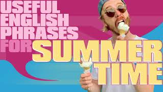 Useful English Phrases for Summer Time