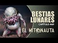 El HORROR de las Tierras del Sueño 🌒 || BESTIAS LUNARES |▶ LOVECRAFT 🐙 y MITOS DE CTHULHU 🌌