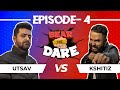 Bear the dare ep 4  kshitiz kc vs utsav sapkota