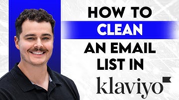 How To Clean An Email List In Klaviyo [2025 Guide]