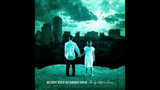 Scary Kids Scaring Kids - The City Sleeps In Flames