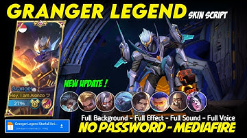 Granger Legends Starfall Knight Skin Script No Password Mediafire Full Effect Sound Voice New Update