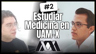 ¿Conviene estudiar medicina en la UAM? | Sistema modular UAM | Examen de admisión en línea de la UAM