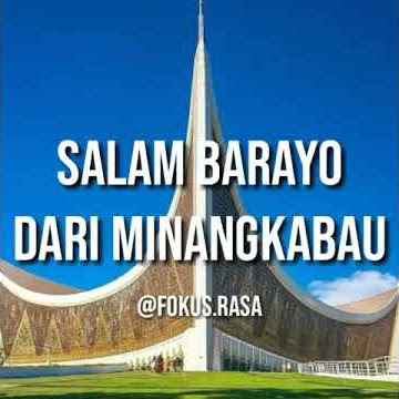 'SALAM BARAYO DARI MINANGKABAU' Story Wa|Status Whatsapp
