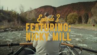 The Guide's Guide: Episode 3 - Featuring Nicky Mill