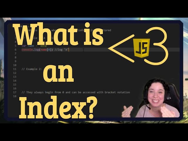 What is an Index? | JavaScript in less-than 3 minutes | JavaScript Beginner Series class=