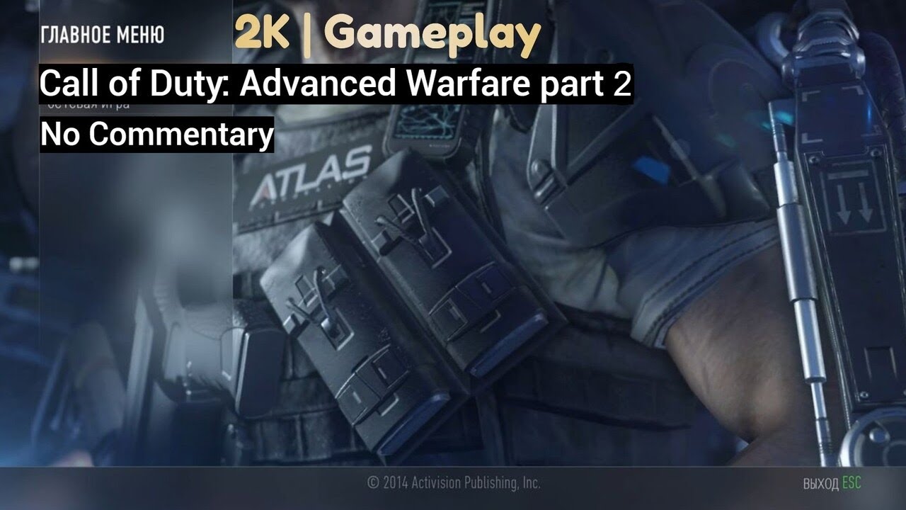 Call of Duty: Advanced Warfare Campaign part 2 (No Commentary I 2k Gameplay) 