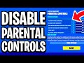How To Disable Parental Controls in Fortnite (2026) - Full Guide