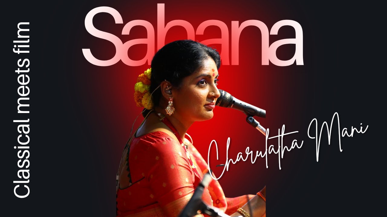 Sahana | BVB 2025 | Charulatha Mani