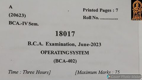 BCA 4th Sem. Operating System University Exam Paper 2023, Operating System Semester Exam Paper