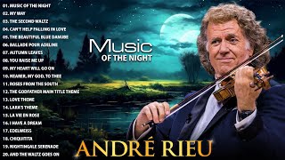 Music Of The Night With André Rieu💖André Rieu Beautiful Romantic Violin🎻André Rieu Best Love Songs