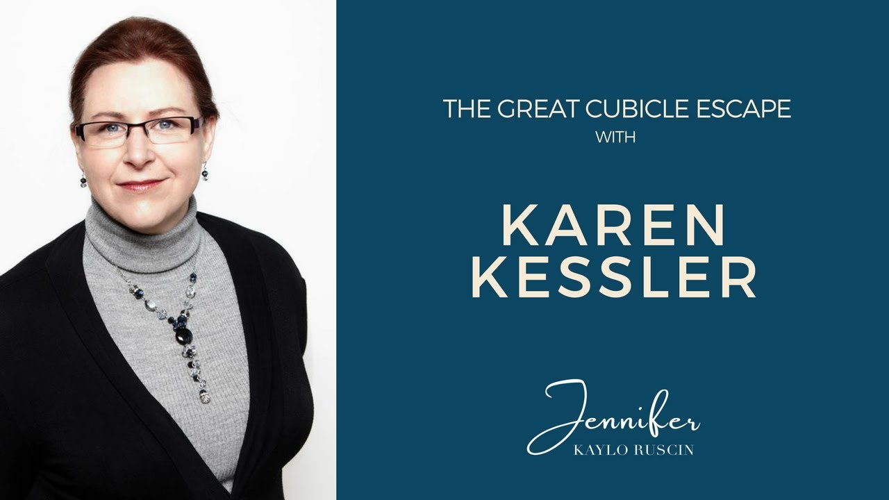 Karen Kessler: The Great Cubicle Escape