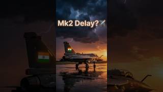 Why Is India’s Tejas Mk2 Fighter Delayed?