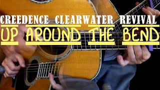 Up Around The Bend (Creedence Clearwater Revival) Fingerstyle Gutiar