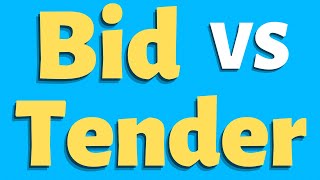 What is the difference between Bid and Tender | Tender vs Bid | What is a Bid | What is Tender screenshot 5