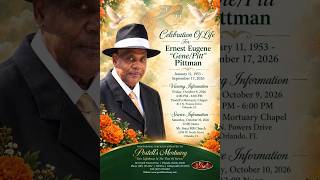 Ernest Eugene “Gene/Pitt” Pittman (Celebration Of Life)
