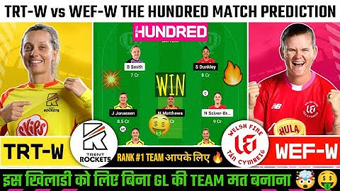 TRT-W vs WEF-W Dream11, TRT-W vs WEF-W Dream11 Prediction, TRTW vs WEFW The Hundred Team Today Match