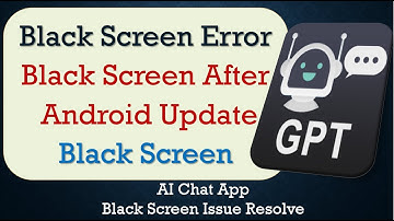 How to Fix AI Chat 2 App Black Screen Error | After Android Update | Problem Solved in Android