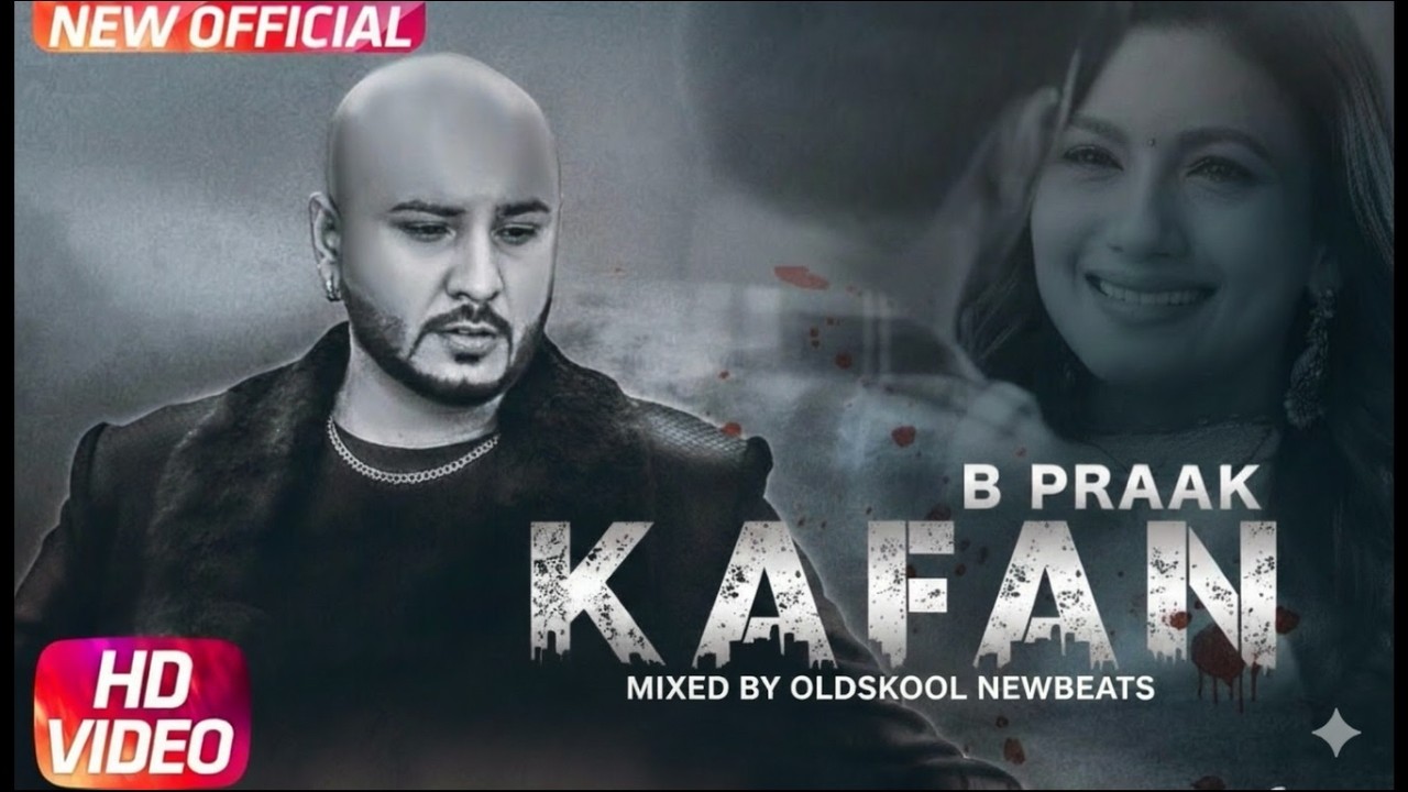 KAFAN (Lyric Video) Inspired by B-Praak & Jaani  | Kamal Makkar | Mixed by Oldskool Newbeats| 