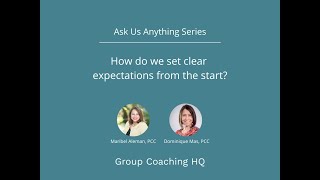 Ask Us Anything #2: How do you set clear expectations from the start