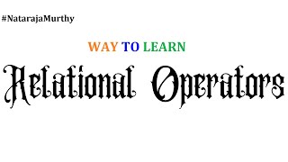 Relational operators | Nataraja Murthy | #Java