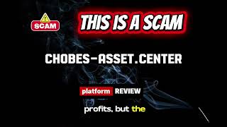 chobes-asset.center Review | Is Chobes Asset Legit or Scam? Crypto Trading Platform Warning