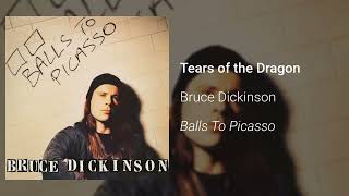 Bruce Dickinson - Tears of the Dragon (Official Audio)