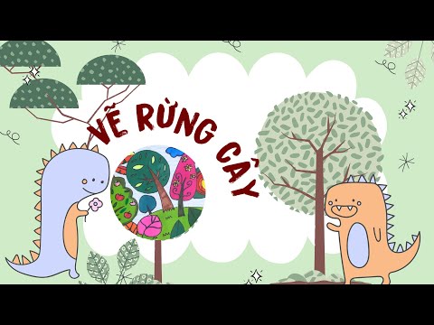 Video Vẽ rừng cây/mĩ thuật lớp 1/chủ đề 4: Khu vườn của... - youtube