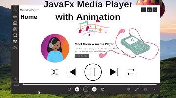 JavaFx Tutorial Creating Media Player UI in JavaFX With Animation