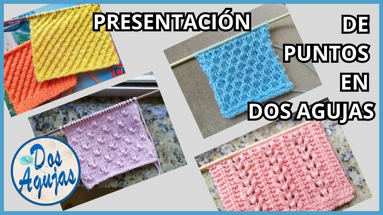 PRESENTACIÓN DE PUNTOS HERMOSOS EN DOS AGUJAS