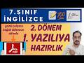 7.SINIF YAZILIYA HAZIRLIK | 2.DÖNEM 1.YAZILI İNGİLİZCE Bilal Teacher