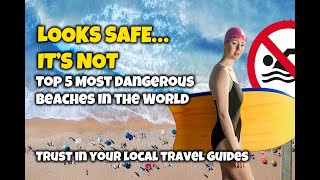 🌊 DEADLIEST BEACHES in the World ⚠️ | You Won’t Believe #1!