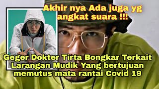 Geger Dokter Tirta Bongkar Rencana Busuk Pemerintah Dibalik Larangan Mudik