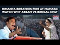 Assam S Himanta Vs Bengal S Mamata BJP S Sarma S Muslim Not Hindu Claim After TMC S March Watch Assam S Himanta Vs Bengal S Mamata BJP S Sarma S Muslim Not Hindu Claim After TMC S March Watch