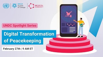 UNDC Spotlight Series | UN Peacekeeping