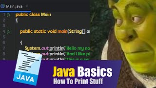 Java Tutorial: how to print stuff