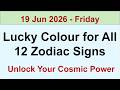 Cosmic Lucky Colours & Energy Guide for All 12 Zodiac Signs for 19 Jun 2026 Friday | #SummerOfGoals